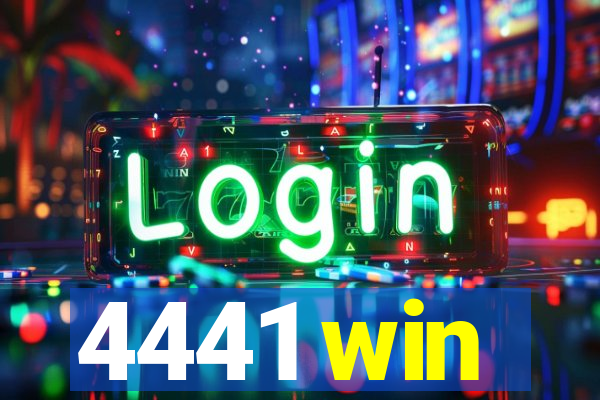 4441 win